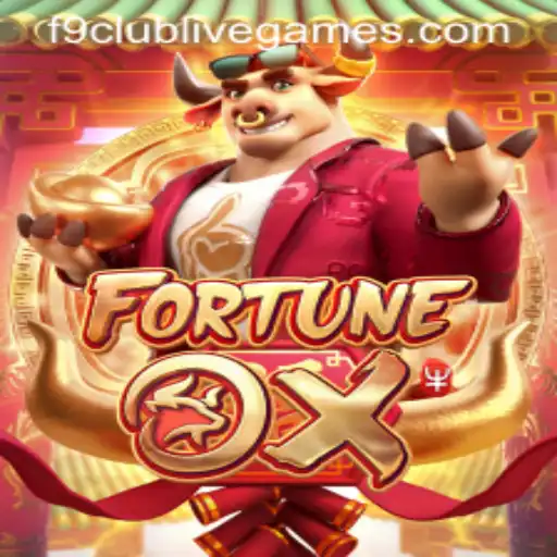 FortuneOx and the Rise of F9 Club: A Comprehensive Guide