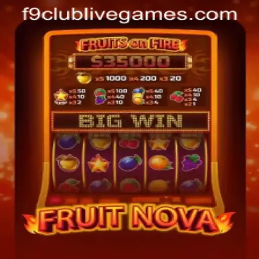 Exploring the World of FruitNova and the F9 Club Experience