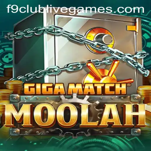GigaMatchMoolah: The Ultimate Gaming Experience of F9 Club