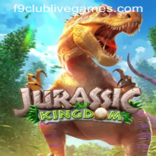 Jurassic Kingdom: An Exciting Game Experience for F9 Club Enthusiasts