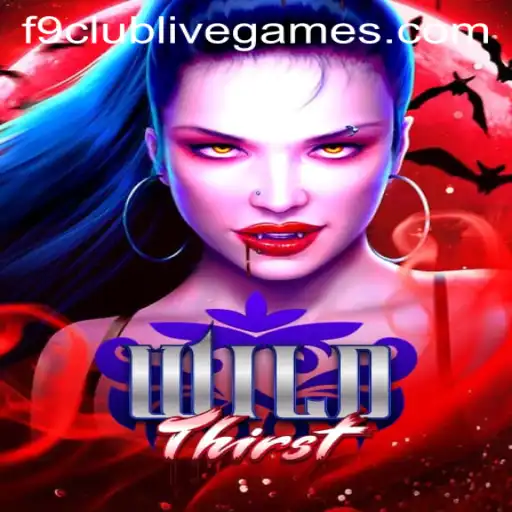 Exploring the Exciting Realm of WildThirst: A Deep Dive